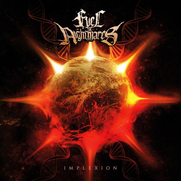 Fuel for Nightmares - Implexion