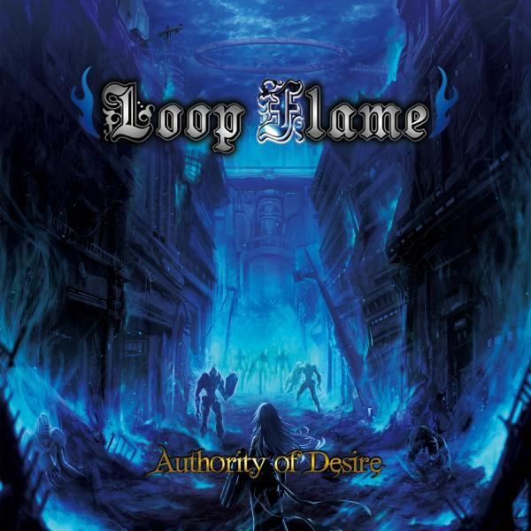 Loop Flame - Authority of Desire (EP)