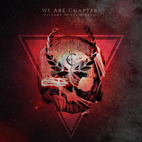 We Are Chapters - Welcome To The Darkness (EP)