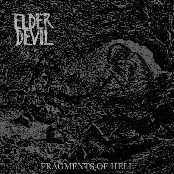 Elder Devil - Fragments Of Hell (Ep)