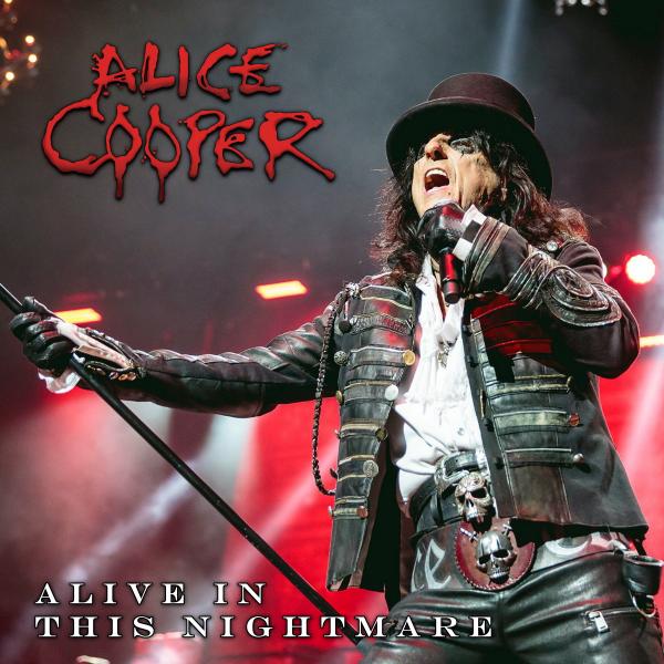 Alice Cooper - Alive In This Nightmare (Live)