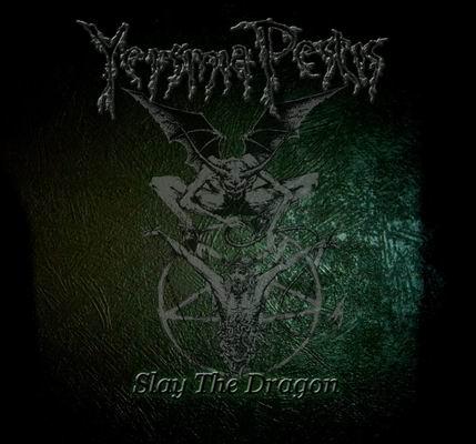 Yersinia Pestis - Slay the Dragon (Demo)