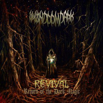 Wishdoomdark - Revival:Return of the Dark Magic
