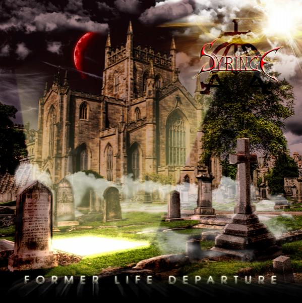 Syringe - Former Life Departure