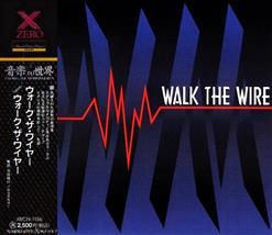 Walk The Wire (Former Frozen Heart) - Walk The Wire