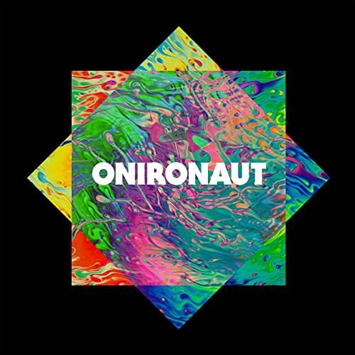 Onironaut - Spacefreak