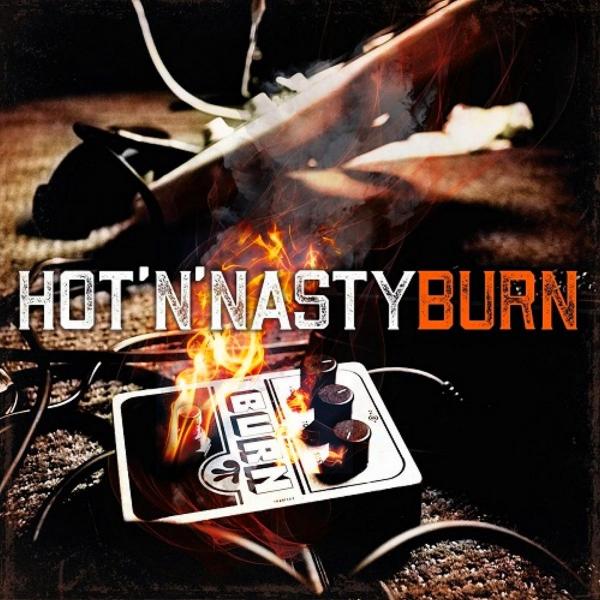 Hot'N'Nasty - Burn