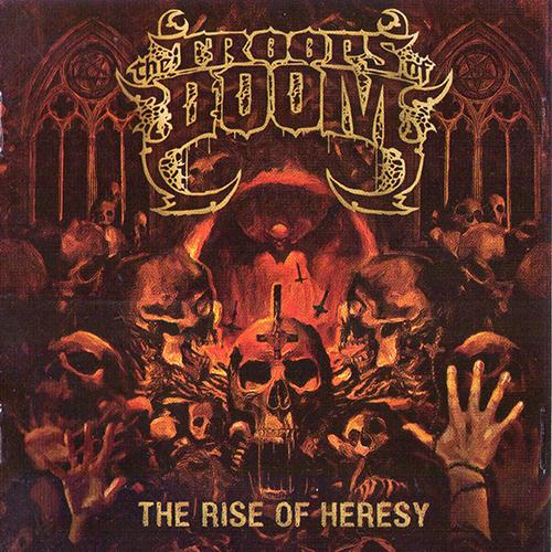 The Troops of Doom - The Rise of Heresy (EP) (Lossless)