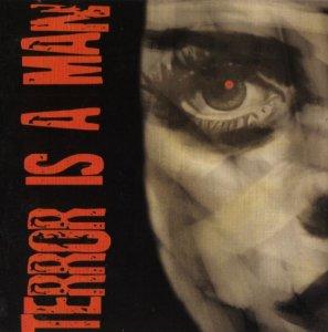 Terror Is A Man - Terror Is A Man