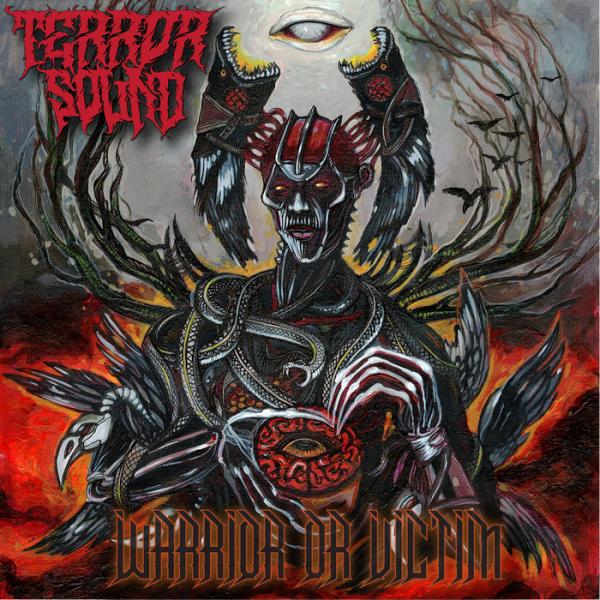 Terror Sound - Warrior or Victim