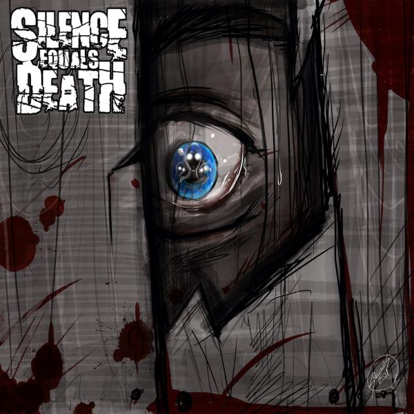 Silence Equals Death - Ill See You On The Other Side