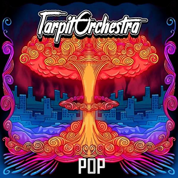 TarpitOrchestra - Pop