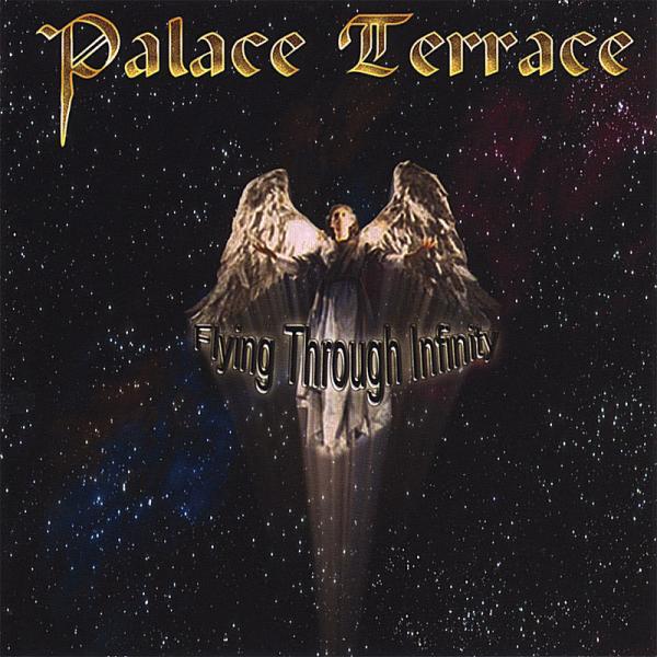 Palace Terrace - Flying Through Infinity