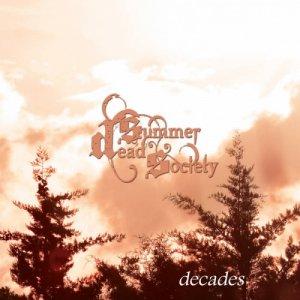 Dead Summer Society - Decades