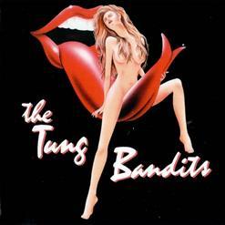 The Tung Bandits - The Tung Bandits (Reissue)