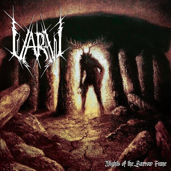 Varw - Wights of the Barrow Fume