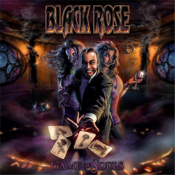 Black Rose - Game Of Souls