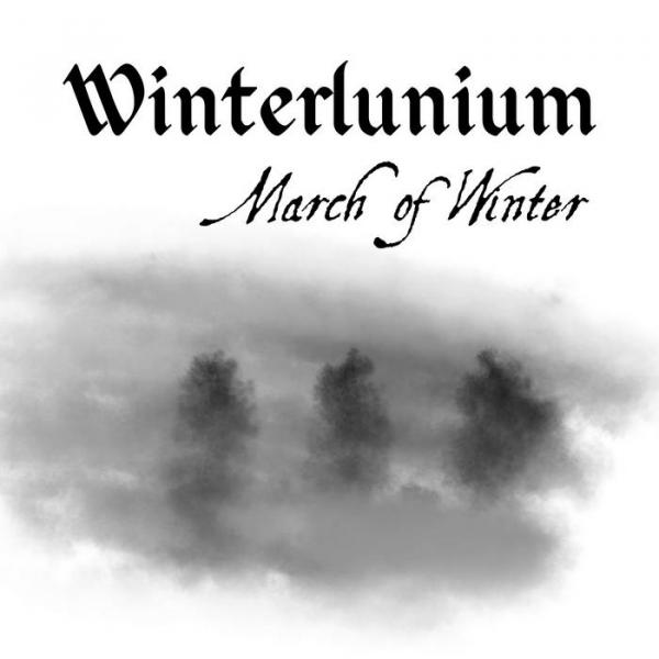 Winterlunium - March Of Winter (ЕР)