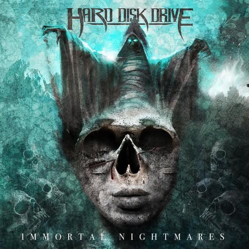 Hard Disk Drive - Immortal Nightmares