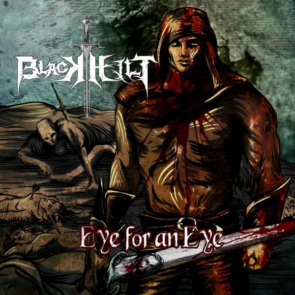Black Hilt - Eye for an Eye