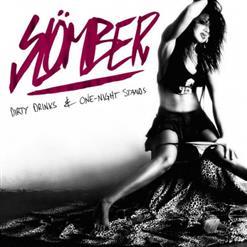Slömber - Dirty Drinks &amp; One - Night Stands