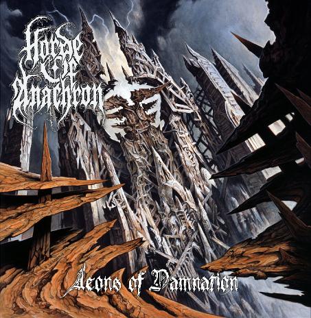 Horde Of Anachron - Aeon of Damnation