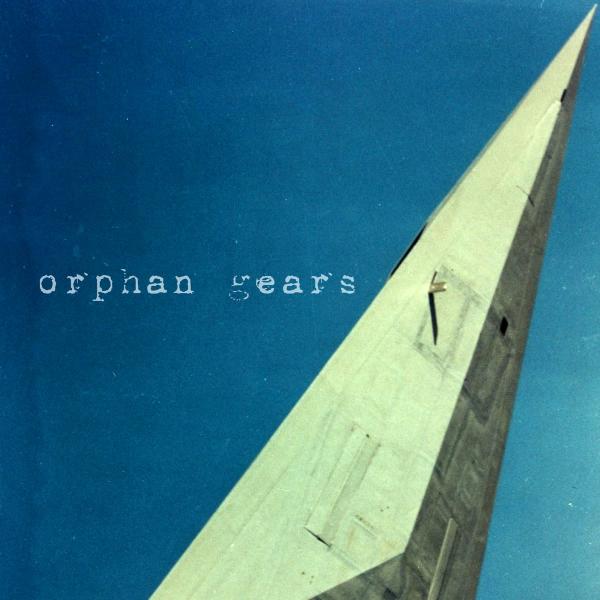 Orphan Gears - Orphan Gears