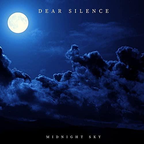 Dear Silence - Midnight Sky