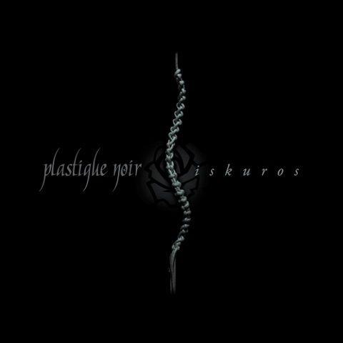 Plastique Noir - Iskuros