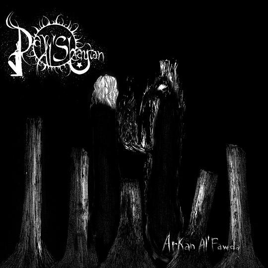 Dar Al'Shaytan - Arkan Al'Fawda (EP)