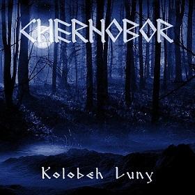 Chernobor - Koloběh Luny (Demo)