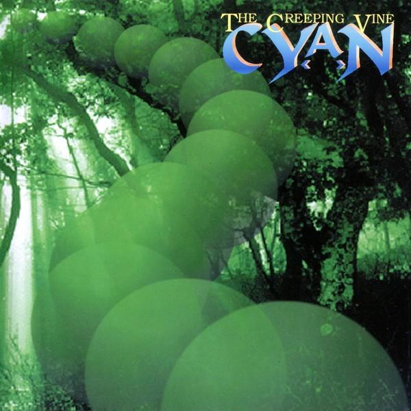 Cyan - The Creeping Vine