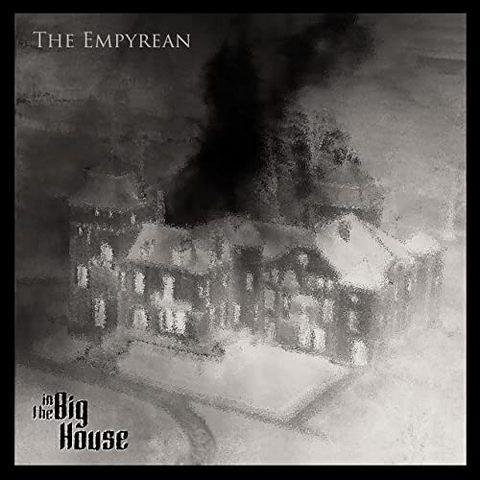 The Empyrean - In The Big House