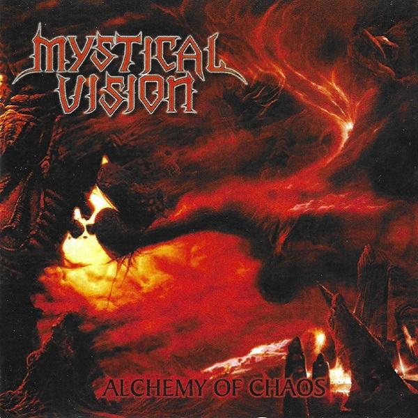 Mystical Vision - Alchemy Of Chaos