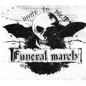 Funeral March - Invite To Die