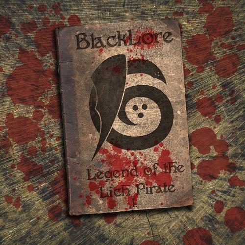 BlackLore - Legend Of The Lich Pirate I.