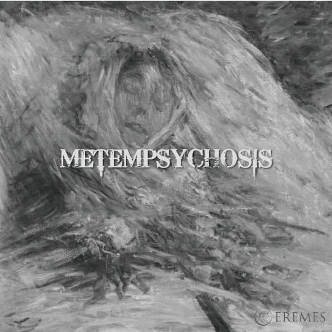 Eremes - Metempsychosis (EP)