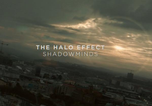 The Halo Effect - Shadowminds (Official Music Video)