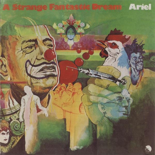 Ariel - A Strange Fantastic Dream (Reissue, Remastered 2002) (Lossless)