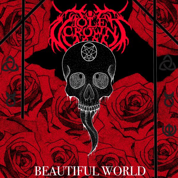 Violet Crown - Beautiful World