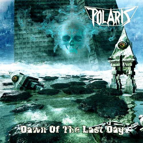 Polaris - Dawn Of The Last Day