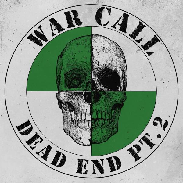 WarCall - Dead End Pt. 2 (ЕР)
