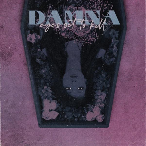 Eyes Set to Kill - DAMNA (EP)