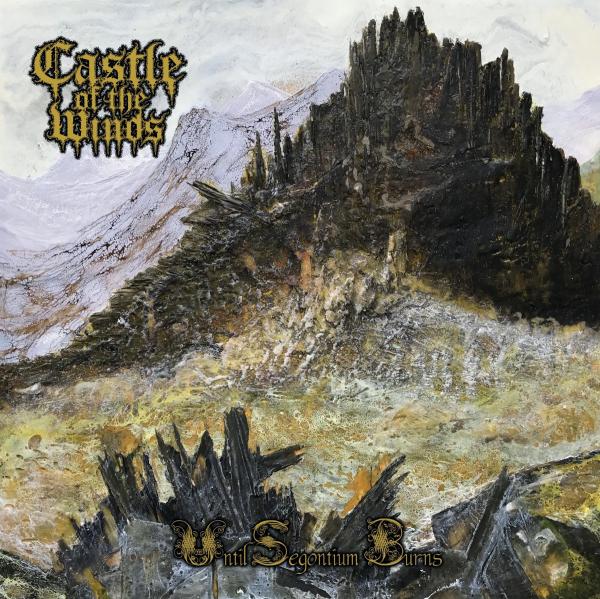 Castle Of The Winds - Until Segontium Burns
