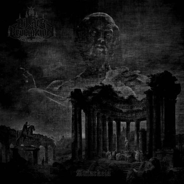 Pillars Of Crucifixion - Autarkeia (Upconvert)