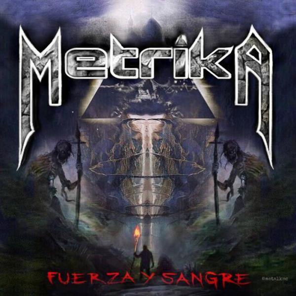 Metrika - Fuerza Y Sangre