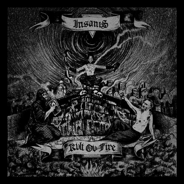 Insanis - Kvlt Ov Fire (EP)