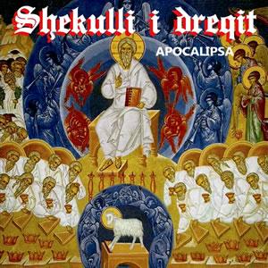 Shekulli I Dreqit - Apocalipsa