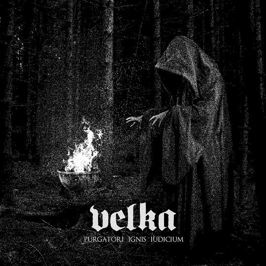 Velka - Purgatori Ignis Iudicium