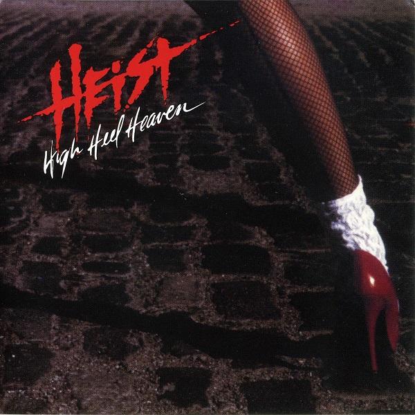 Heist - High Heel Heaven (Lossless)